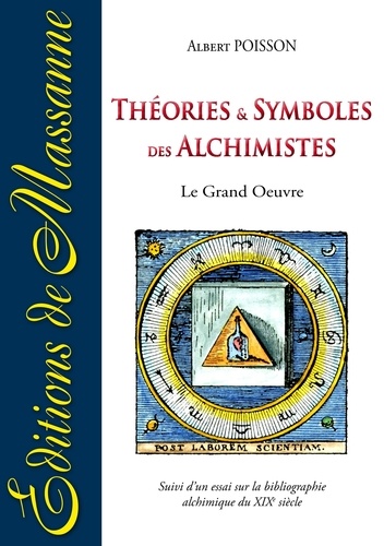 Théories et symboles des alchimistes