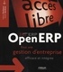 Fabien Pinckaers et Geoff Gardiner - Tiny ERP-Open ERP - Pour une gestion d'entreprise efficace et intégrée.