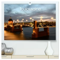 Toulousaine (Calendrier mural 2026 DIN A2 vertical) calendrier de bureau