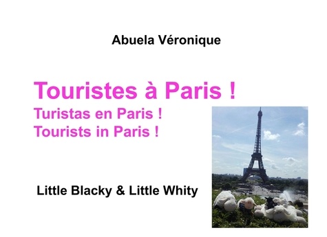Touristes à Paris !. Little Blacky & Little Whity