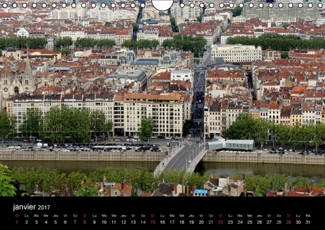 Tout simplement Lyon. Une promenade autour de Lyon. Calendrier mural A4 horizontal 2016