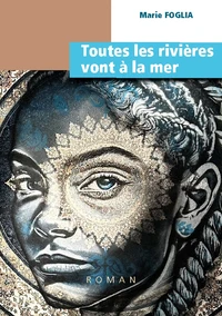 Toutes les rivières vont à la mer