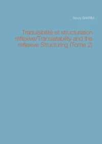 Traduisibilité et structuration réflexive