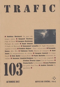 Trafic N° 103, automne 2017