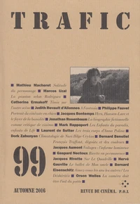Trafic N° 99, automne 2016