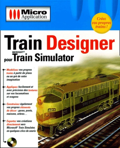  Micro Application - Train Designer pour Train Simulator. - CD-ROM.