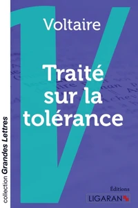 Traité sur la tolérance à l'occasion de la mort de Jean Calas