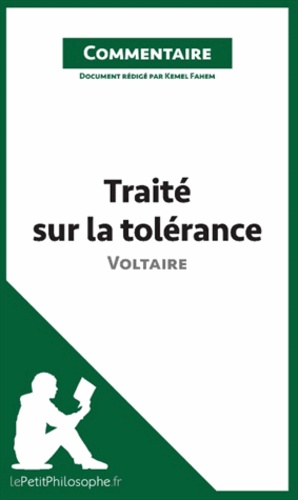 Traité sur la tolérance de Voltaire. Commentaire