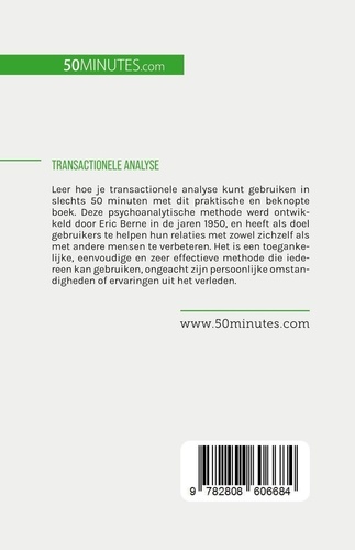 Transactionele analyse. Een waardevol instrument om jezelf en anderen te begrijpen