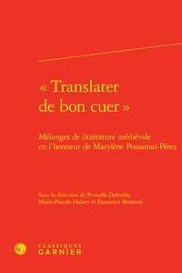 "Translater de bon cuer"