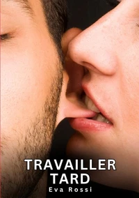 Travailler tard