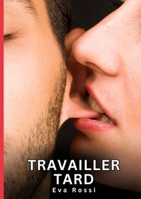 Travailler tard