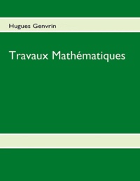 Hugues Genvrin - Travaux mathématiques.