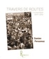 Damien Personnaz - Travers de routes - L'humanitaire cahin-caha.