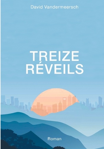 Treize réveils