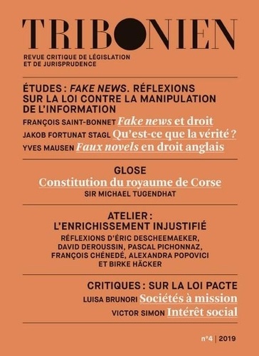 Nicolas Cornu Thénard et Nicolas Laurent-Bonne - Tribonien N° 4/2019 : Fake news - Réflexions sur la loi contre la manipulation de l'information.