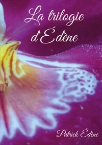 Trilogie d'Edène