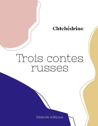 Trois contes russes (grand format)