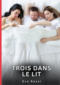 Trois dans le lit