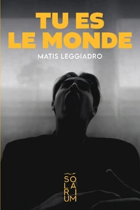 Tu es le monde