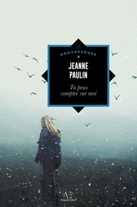 Jeanne Paulin - Tu peux compter sur moi.
