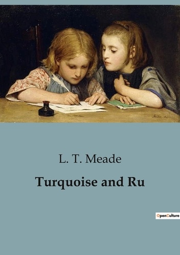 L. t. Meade - Turquoise and Ru.