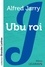 Ubu roi Edition en gros caractères