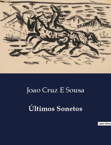 E sousa joao Cruz - Últimos Sonetos.