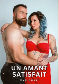 Un amant satisfait