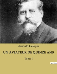 Un aviateur de quinze ans
