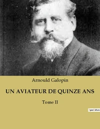 Un aviateur de quinze ans
