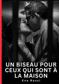 Un biseau pour ceux qui sont à la maison