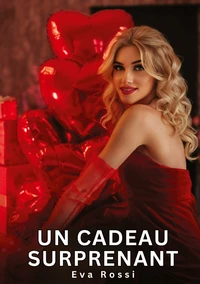 Un cadeau surprenant