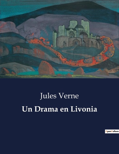 Littérature d'Espagne du Siècle d'or à aujourd'hui  Un Drama en Livonia. .