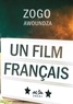 Zogo Awoundza - Un film français.