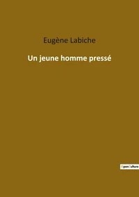 Un jeune homme pressé