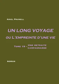 Une retraite campagnarde