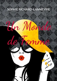 Un monde de femme