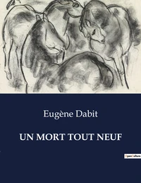 Un mort tout neuf