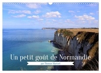 Thomas Martzel - CALVENDO Places  : Un petit goût de Normandie (Calendrier mural 2024 DIN A3 vertical), CALVENDO calendrier mensuel - Bienvenue dans mon iconique Normandie !.