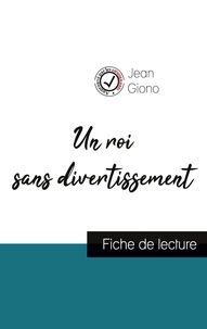 Jean Giono - Un roi sans divertissement de Jean Giono (fiche de lecture et analyse complète de l'oeuvre).