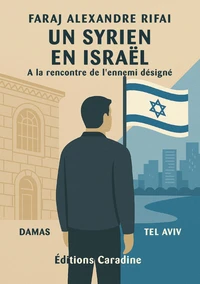 Un syrien en Israël