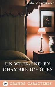 Un week end en chambre d'hôtes