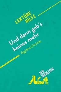 Und dann gab's keines mehr von Agatha Christie (Lektürehilfe)
