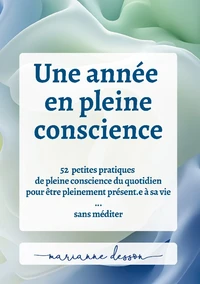 Une année en pleine conscience
