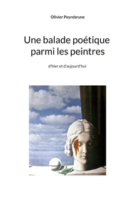 Une balade poétique parmi les peintres