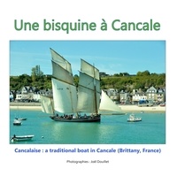 Joël Douillet - Une bisquine à Cancale - Cancalaise : a traditional boat in Cancale (Brittany, France).