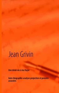 Une demi-vie à ma façon