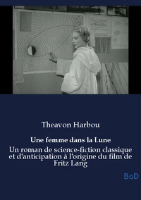 Une femme dans la Lune