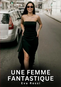 Une femme fantastique